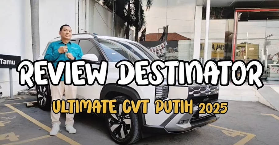 Review Mitsubishi Destinator Ultimate CVT Putih 2025: Elegan, Canggih, dan Bertenaga!