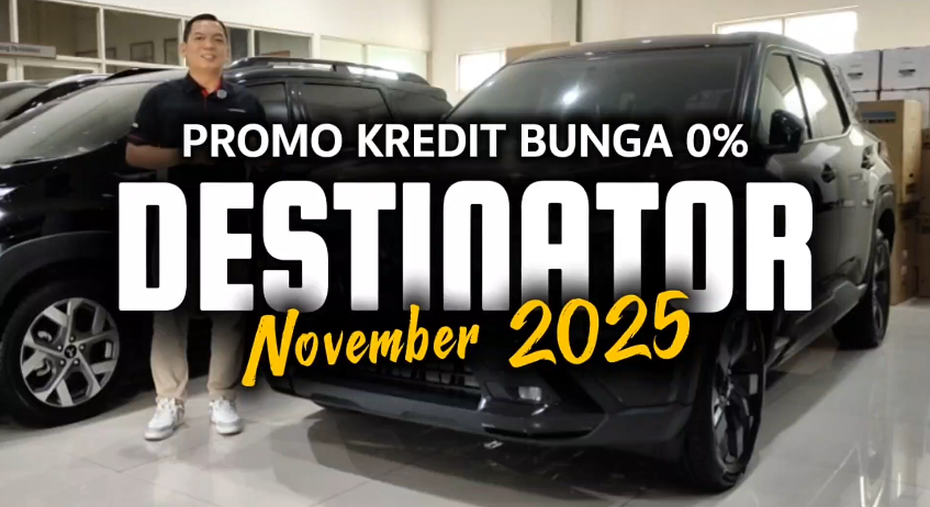 PROGRAM KREDIT BUNGA 0% MITSUBISHI DESTINATOR NOVEMBER 2025 UNTUK WILAYAH JAWA TENGAH