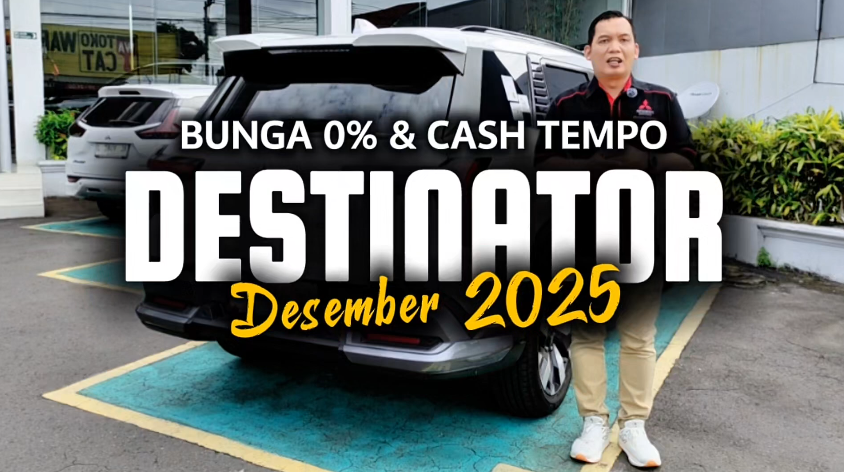 Daftar Harga Mitsubishi Destinator Desember 2025 Jawa Tengah – Lengkap Semua Tipe