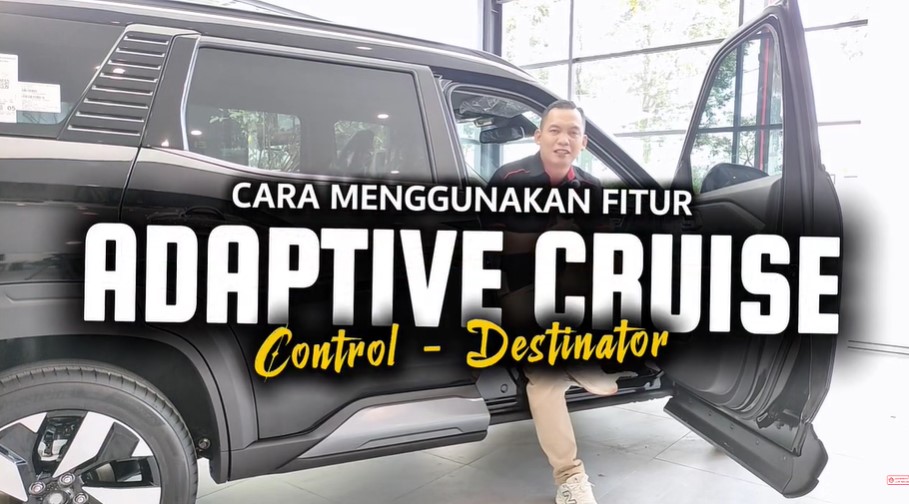 Cara menggunakan adaptive cruise control Mitsubishi Destinator Ultimate dan Premium di jalan tol