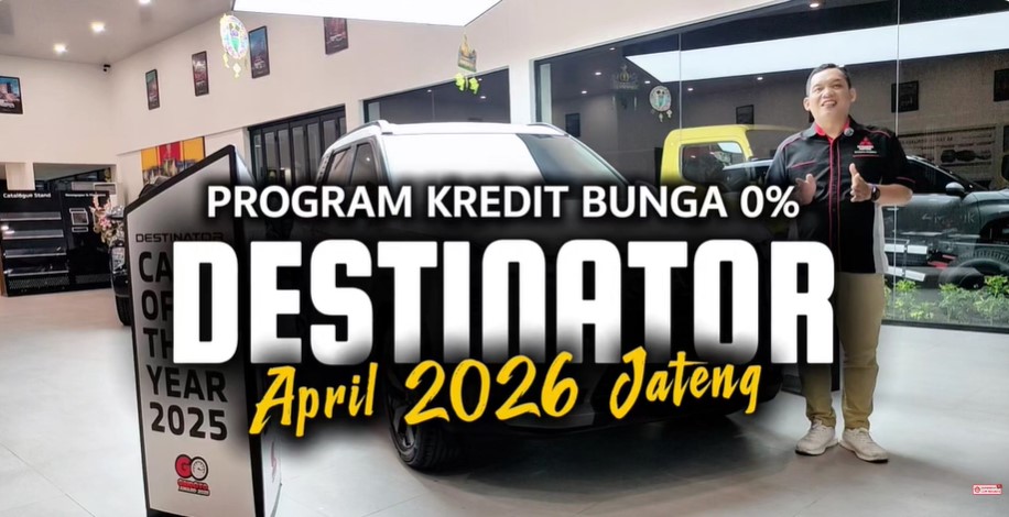Promo kredit bunga 0 persen Mitsubishi Destinator April 2026 Jawa Tengah DP ringan cicilan 11 kali